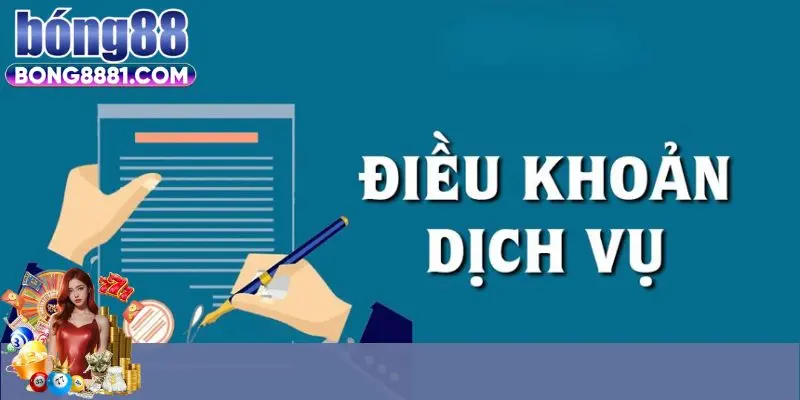 Hiểu cơ bản về điều khoản dịch vụ là gì?
